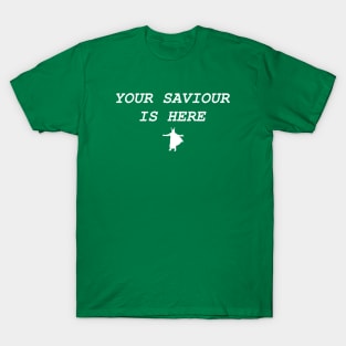 Your Saviour is Here (Loki) T-Shirt